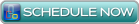 Schedule online now