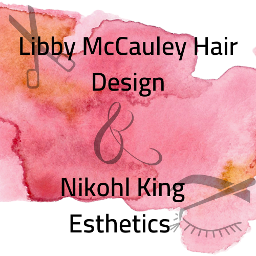Libby McCauley Hair Design & Nikohl King Esthetics