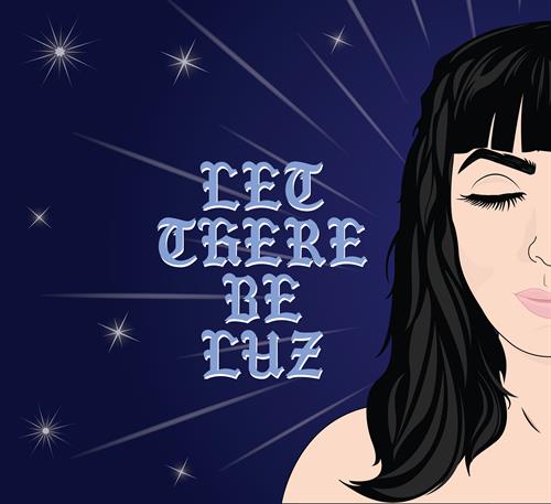Let There Be Luz