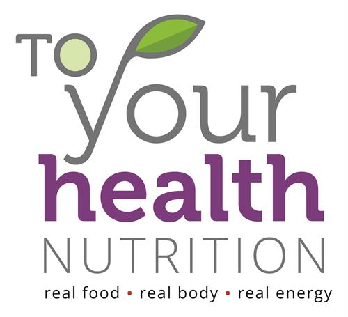 To Your Health! Nutrition