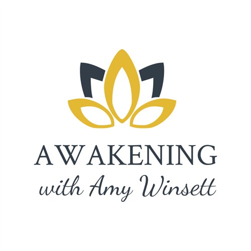 AWAKENING with Amy Winsett