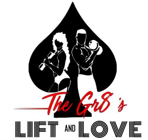 The Gr8s/ Lift and Love