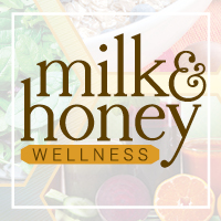 Milk and Honey Wellness