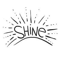 Shine