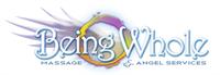 Being Whole Massage & Angel Services, Inc.