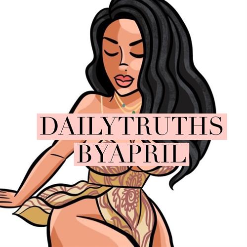 Daily Truths By April