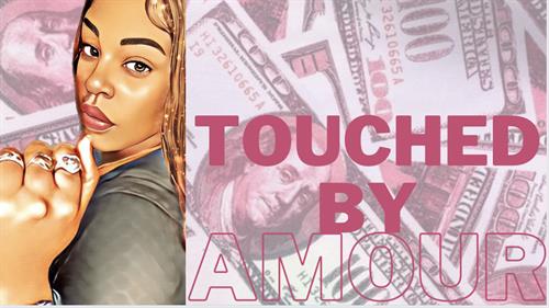 TOUCHED BY AMOUR