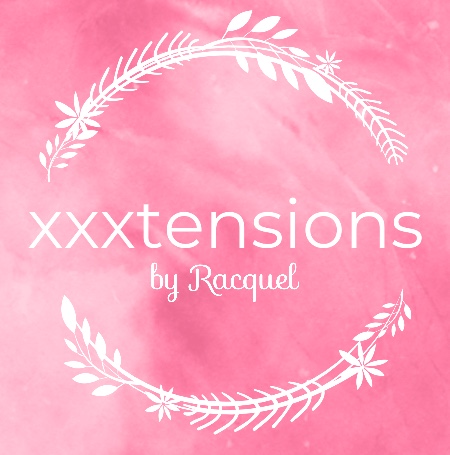 XXXTENSIONS by Racquel