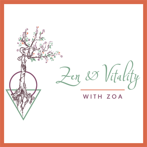 Zen and Vitality with Zoa